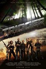 Watch Trigger 5movies