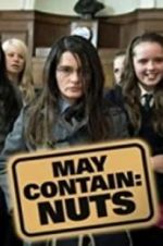 Watch May Contain Nuts 5movies