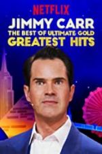 Watch Jimmy Carr: The Best of Ultimate Gold Greatest Hits 5movies