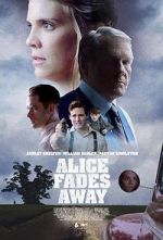 Watch Alice Fades Away 5movies