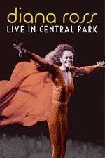 Watch Diana Ross Live from Central Park 5movies