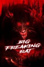 Watch Big Freaking Rat 5movies