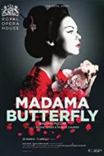 Watch The Royal Opera House: Madama Butterfly 5movies