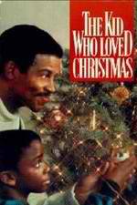 Watch The Kid Who Loved Christmas 5movies