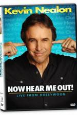 Watch Kevin Nealon: Now Hear Me Out! 5movies
