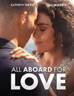 Watch All Aboard for Love 5movies