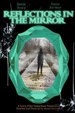 Watch Reflections in the Mirror 5movies