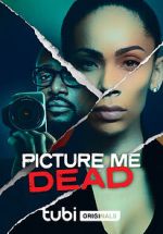 Watch Picture Me Dead 5movies