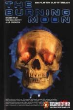 Watch The Burning Moon 5movies