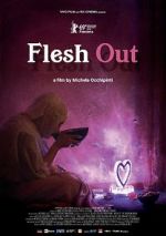 Watch Flesh Out 5movies