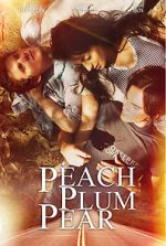 Watch Peach Plum Pear 5movies