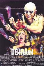 Watch Delirium 5movies