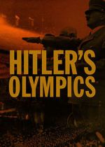 Watch Hitler's Olympics 5movies