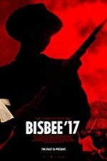 Watch Bisbee \'17 5movies