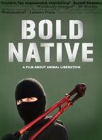 Watch Bold Native 5movies