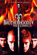 Watch The Brotherhood IV The Complex 5movies