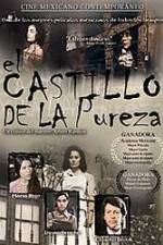 Watch El castillo de la pureza 5movies