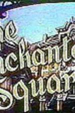 Watch The Enchanted Square 5movies