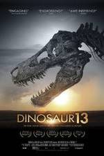 Watch Dinosaur 13 5movies