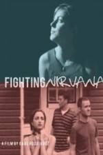 Watch Fighting Nirvana 5movies