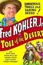 Watch Toll of the Desert 5movies