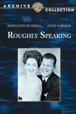 Watch Roughly Speaking 5movies