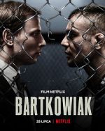 Watch Bartkowiak 5movies