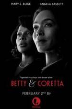 Watch Betty and Coretta 5movies