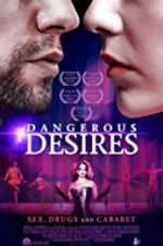 Watch Dangerous Desires 5movies