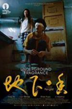 Watch Underground Fragrance 5movies