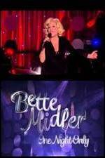 Watch Bette Midler: One Night Only 5movies