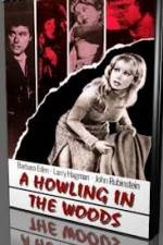 Watch A Howling in the Woods 5movies