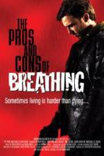 Watch The Pros and Cons of Breathing 5movies