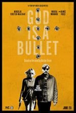 Watch God Is a Bullet 5movies