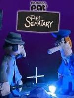 Watch Postman Pat's Pet Sematary (Short 2011) 5movies