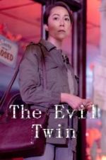 Watch The Evil Twin 5movies