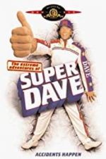 Watch The Extreme Adventures of Super Dave 5movies