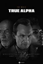 Watch HP: The Wolf - True Alpha 5movies