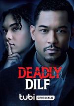 Watch Deadly DILF 5movies