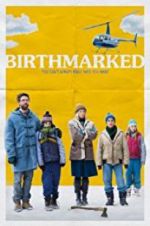 Watch Birthmarked 5movies