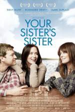 Watch Your Sister's Sister 5movies