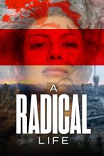 Watch A Radical Life 5movies