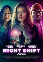 Watch Night Shift 5movies