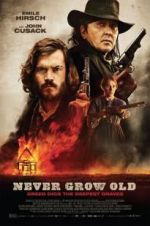 Watch Never Grow Old 5movies