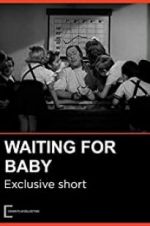 Watch Waiting for Baby 5movies