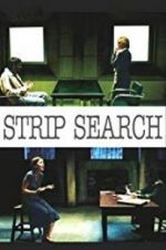 Watch Strip Search 5movies