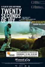 Watch 20 Seconds of Joy 5movies