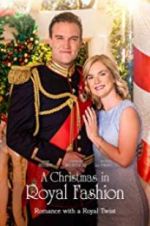 Watch A Christmas in Royal Fashion 5movies