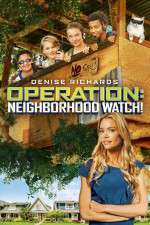 Watch Operation: Neighborhood Watch! 5movies