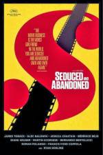 Watch Seduced and Abandoned 5movies